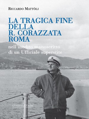 cover image of La tragica fine della R. Corazzata Roma